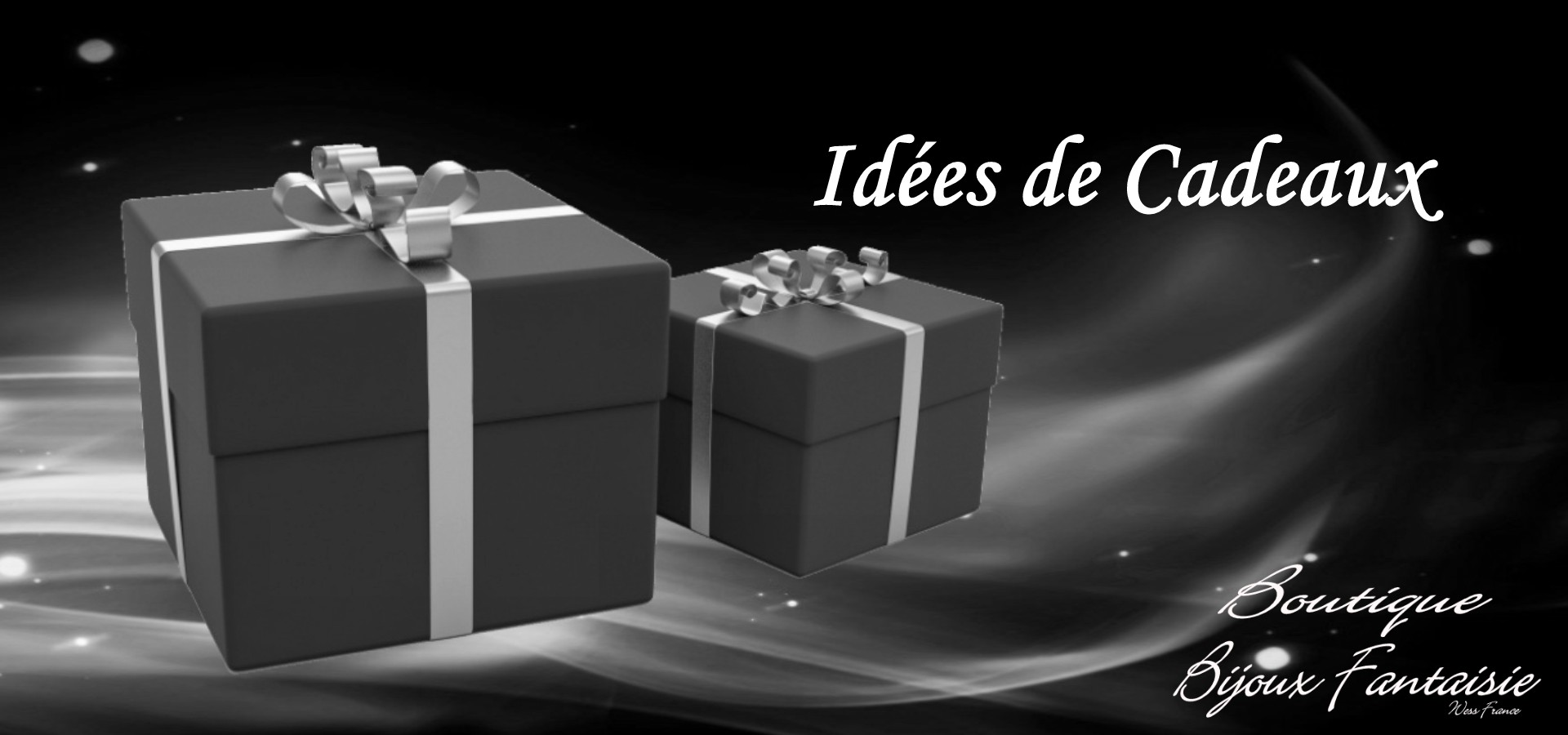 IDÉE DE CADEAUX BIJOUX FANTAISIE