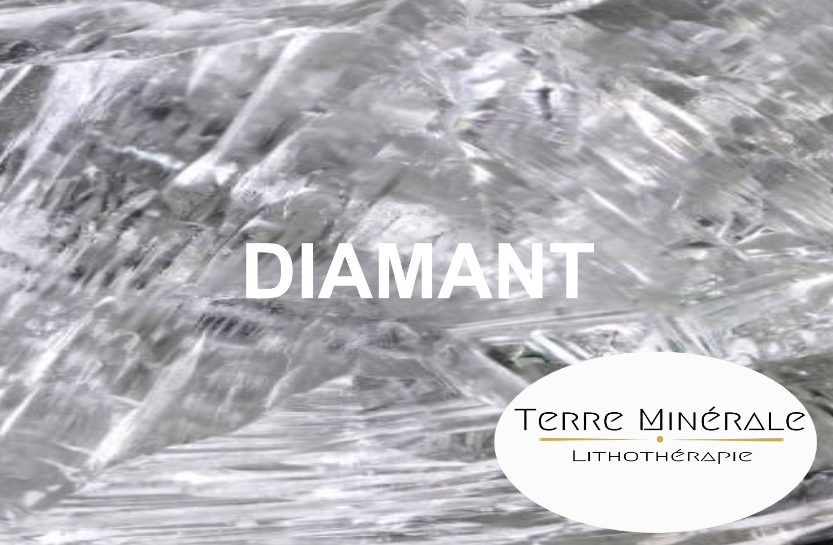 DIAMANT - PIERRES LITHOTHÉRAPIE