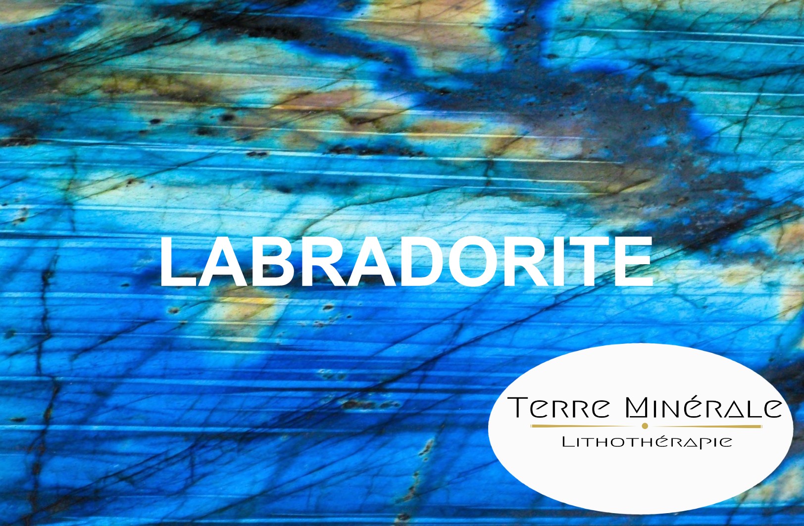 LABRADORITE - BIJOUX PIERRES LITHOTHÉRAPIE