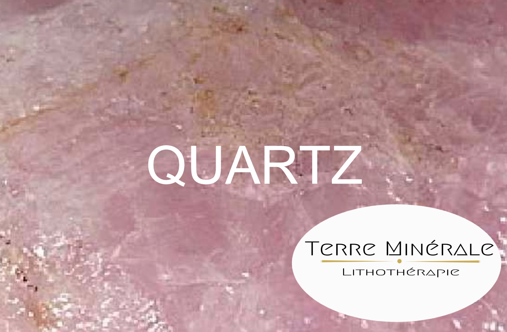 QUARTZ - BIJOUX PIERRES LITHOTHÉRAPIE