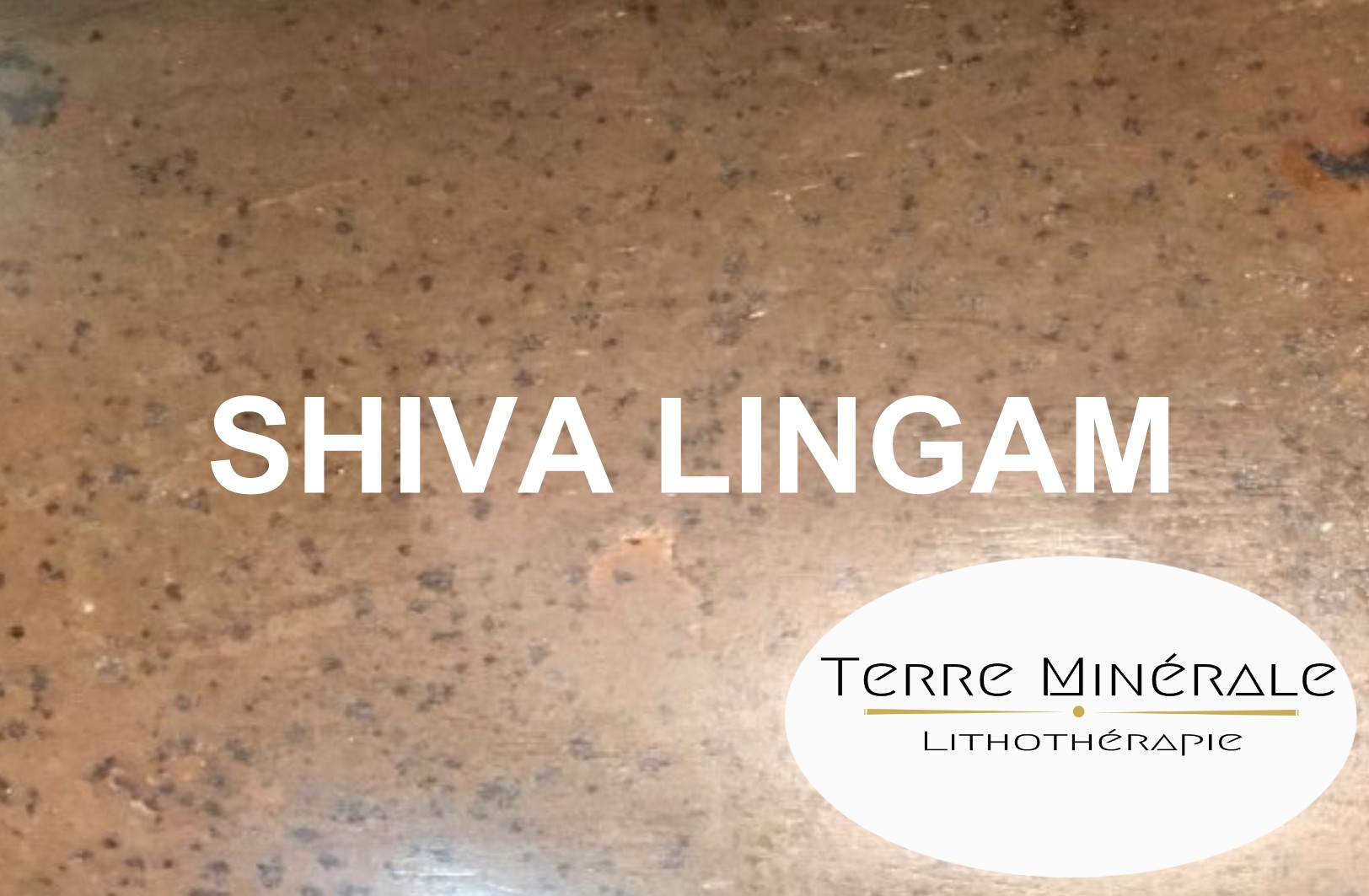 SHIVA LINGAM - PIERRES LITHOTHÉRAPIE