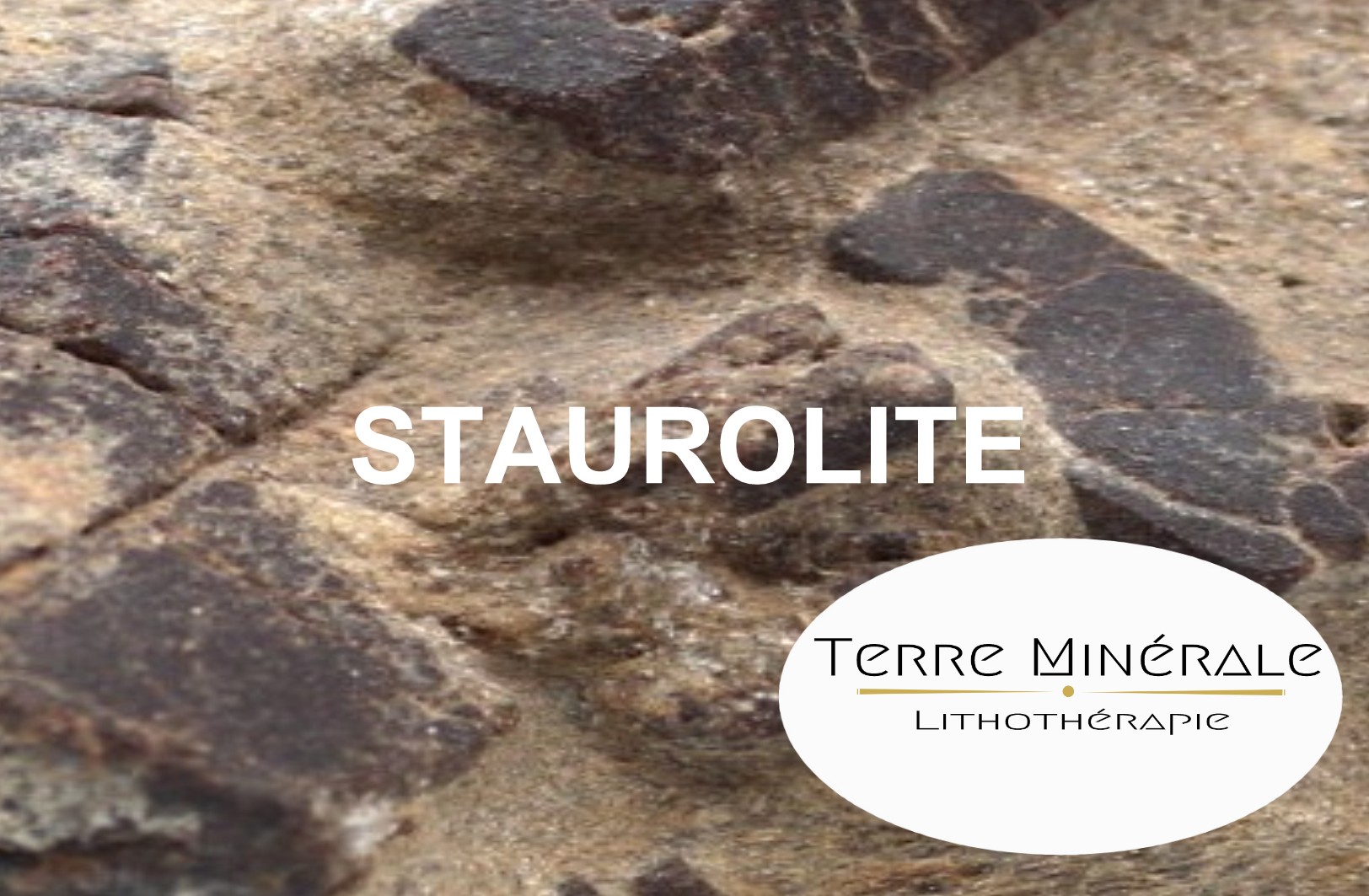 STAUROLITE - BIJOUX PIERRES LITHOTHÉRAPIE