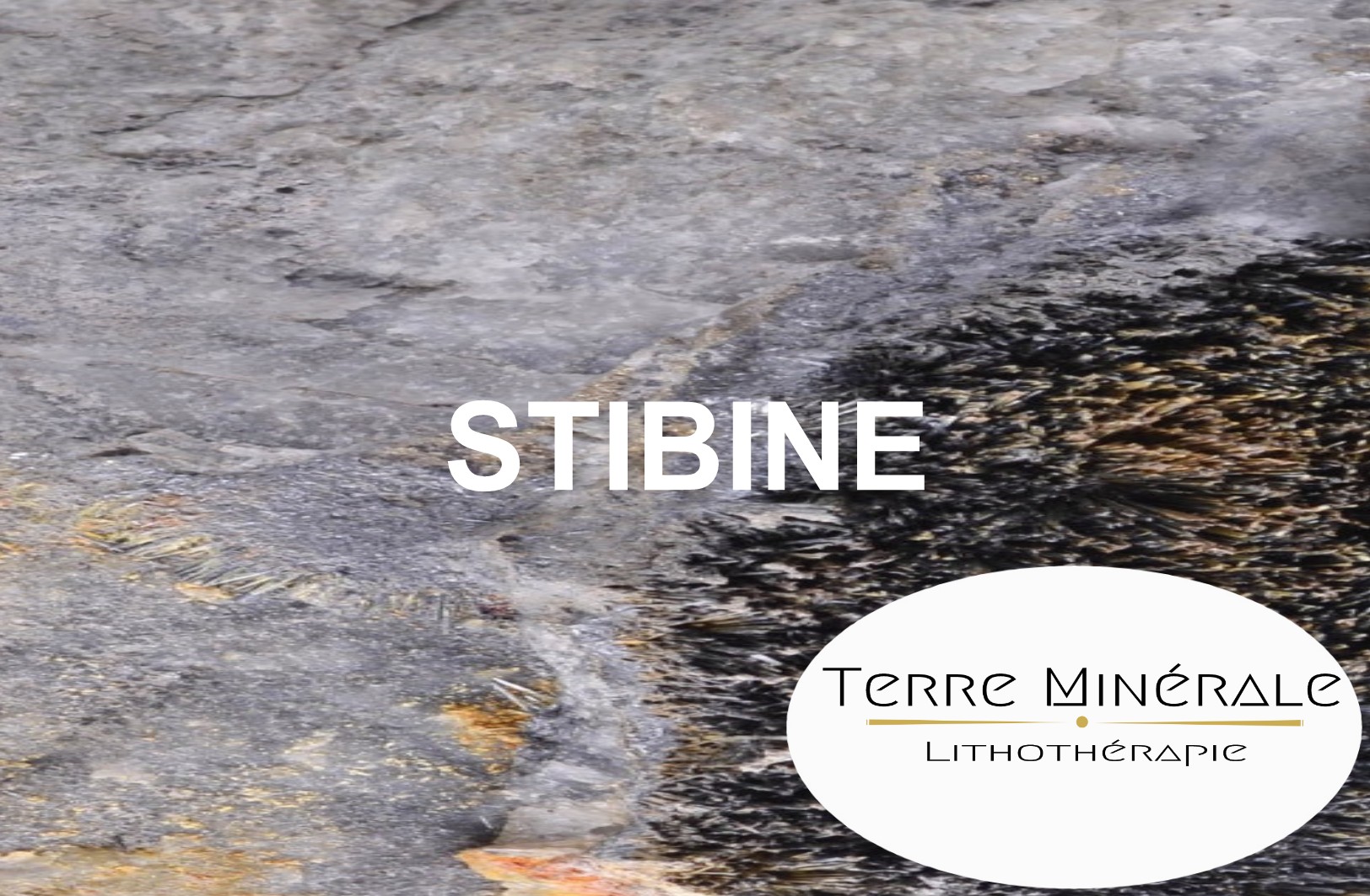 STIBINE - BIJOUX PIERRES LITHOTHÉRAPIE